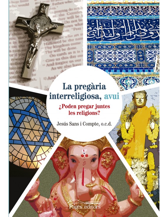La pregària interreligiosa, avui