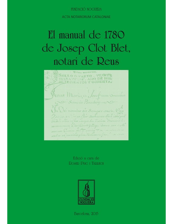 El manual de 1780 de Josep Clot Blet