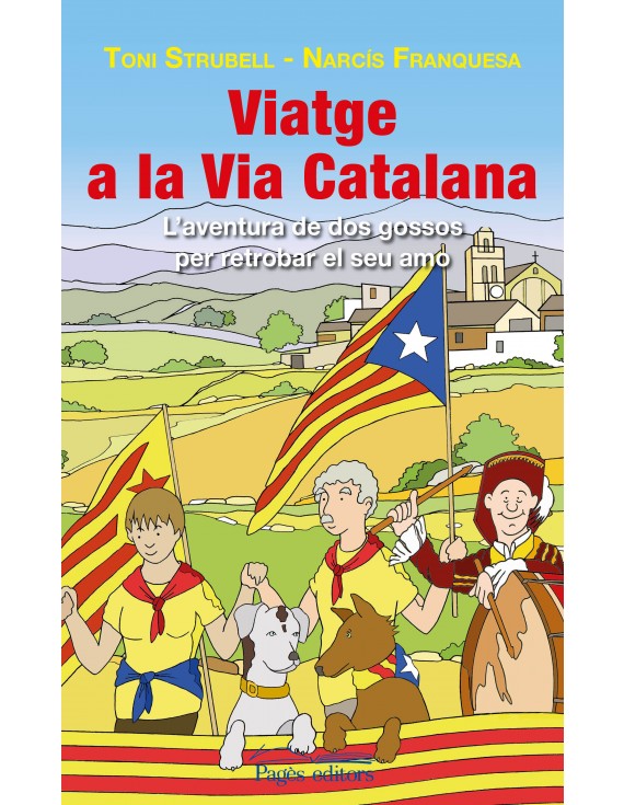 Viatge a la Via Catalana