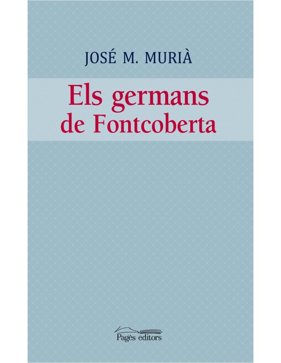 Els germans de Fontcoberta