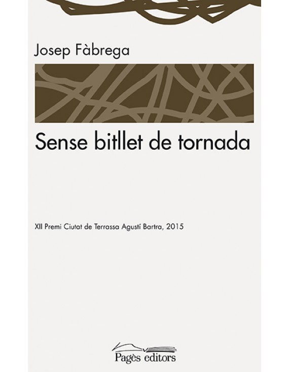 Sense bitllet de tornada
