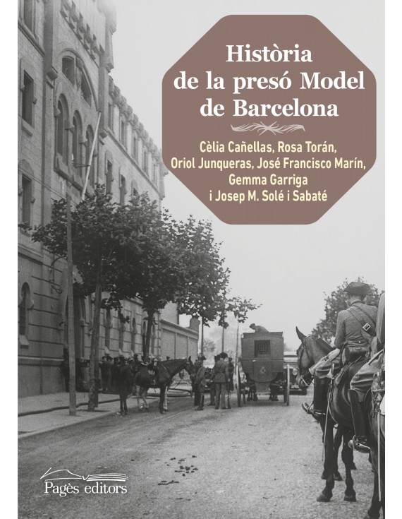 Història de la presó Model de Barcelona (2a. edició)