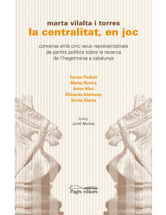La centralitat, en joc