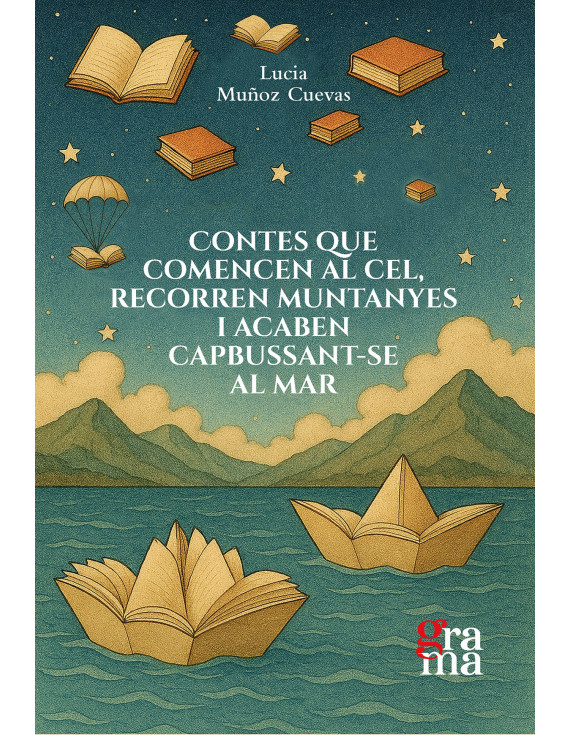Contes que comencen al cel, recorden muntanyes i acaben capbussant-se al mar
