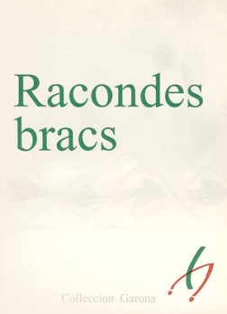 Racondes bracs