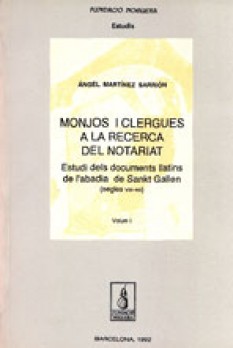 Monjos i clergues a la recerca del Notariat