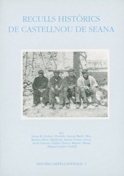 Reculls històrics de Castellnou de Seana