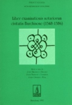 Liber examinationis notariorum civitatis Barchinone (1348-1386)