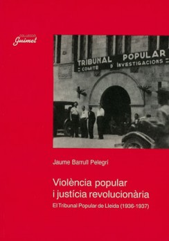 Violència popular i justícia revolucionària