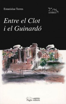 Entre el Clot i el Guinardó