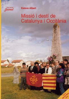 Missió i destí de Catalunya i Occitània