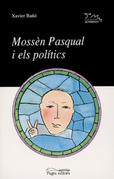 Mossèn Pasqual i els polítics