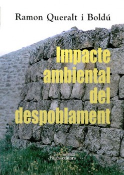 Impacte ambiental del despoblament