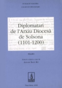 Diplomatari de l'arxiu Diocesà de Solsona (1101-1200)