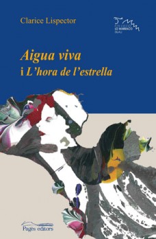 Aigua viva i L'hora de l'estrella