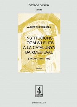 Institucions locals i elits a la Catalunya Baixmedieval. OBRA COMPLETA