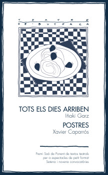 Tots els dies arriben / Postres