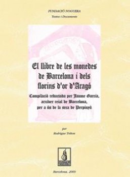 El llibre de les monedes de Barcelona i dels Florins d'or d'Aragó