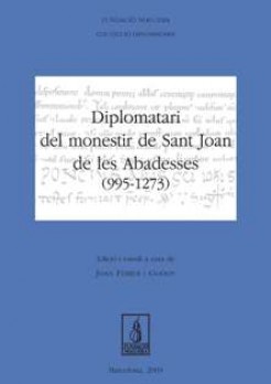 Diplomatari del monestir de Sant Joan de les Abadesses (995-1273)