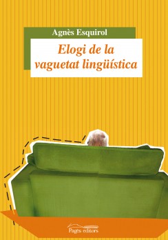 Elogi de la vaguetat lingüística