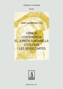 Ciència i experiència. El jurista Fontanella (1575-1649) i les seves cartes