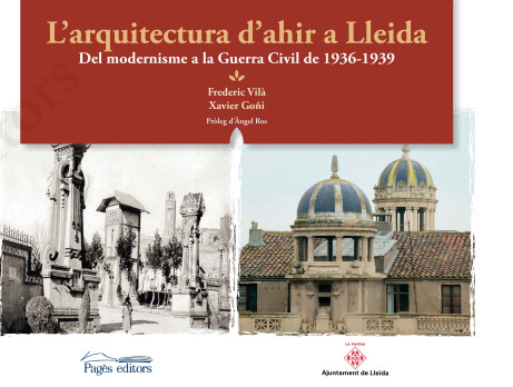 L'arquitectura d'ahir a Lleida