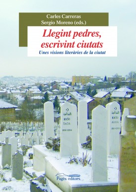 Llegint pedres, escrivint ciutats