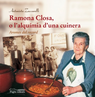 Ramona Closa o l'alquímia d'una cuinera