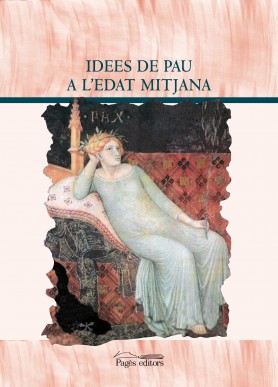 Idees de Pau a l'Edat Mitjana