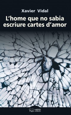 L'home que no sabia escriure cartes d'amor