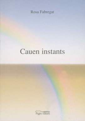 Cauen instants