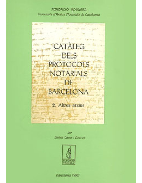 Catàleg dels protocols notarials de Barcelona