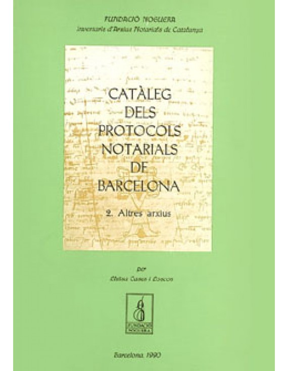 Catàleg dels protocols notarials de Barcelona