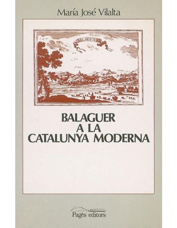 Balaguer a la Catalunya moderna