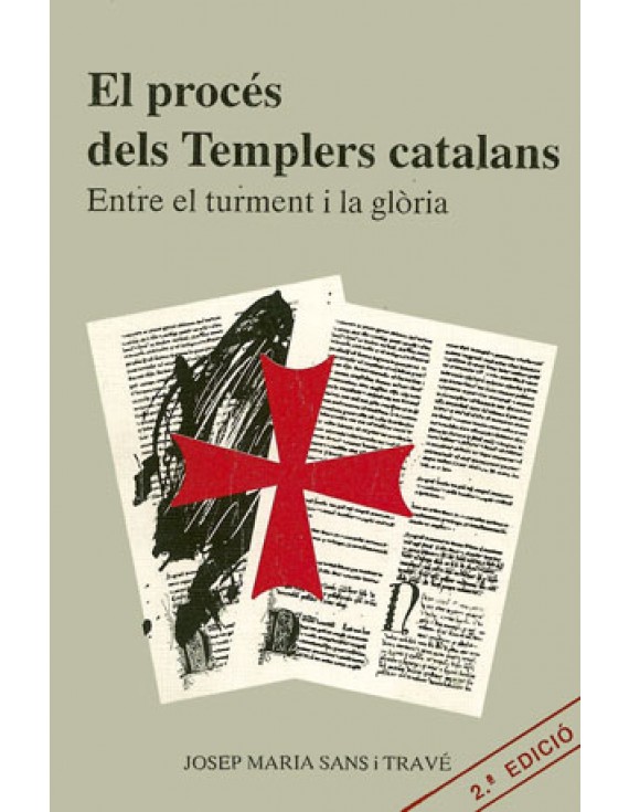 El procés dels templers catalans