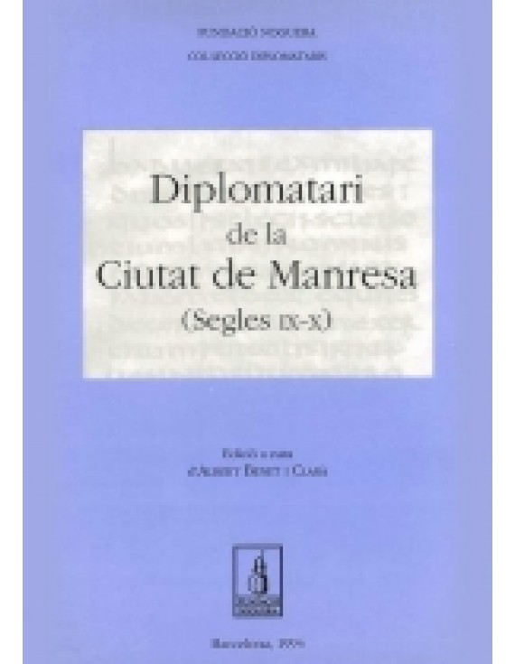 Diplomatari de la Ciutat de Manresa (segles IX-X)