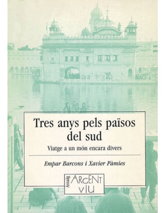 Tres anys pels països del sud