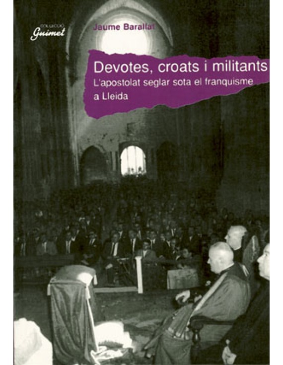 Devotes, croats i militants
