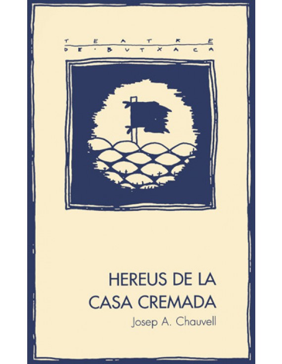 Hereus de la casa cremada