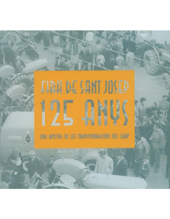 125 anys de la Fira de Sant Josep