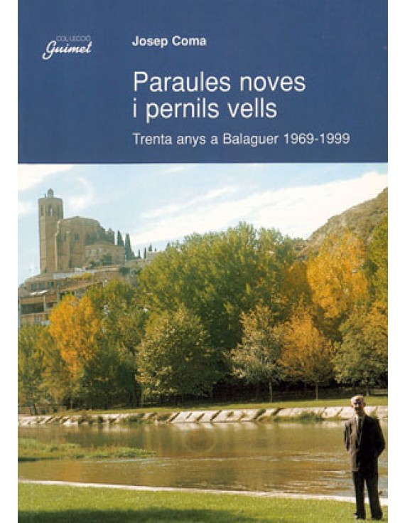 Paraules noves i pernils vells