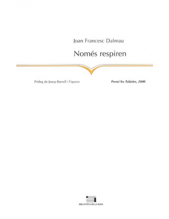 Només respiren