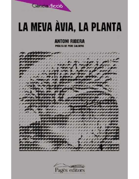 La meva àvia, la planta