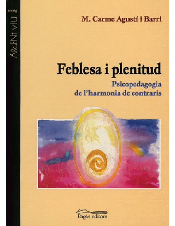 Feblesa i plenitud