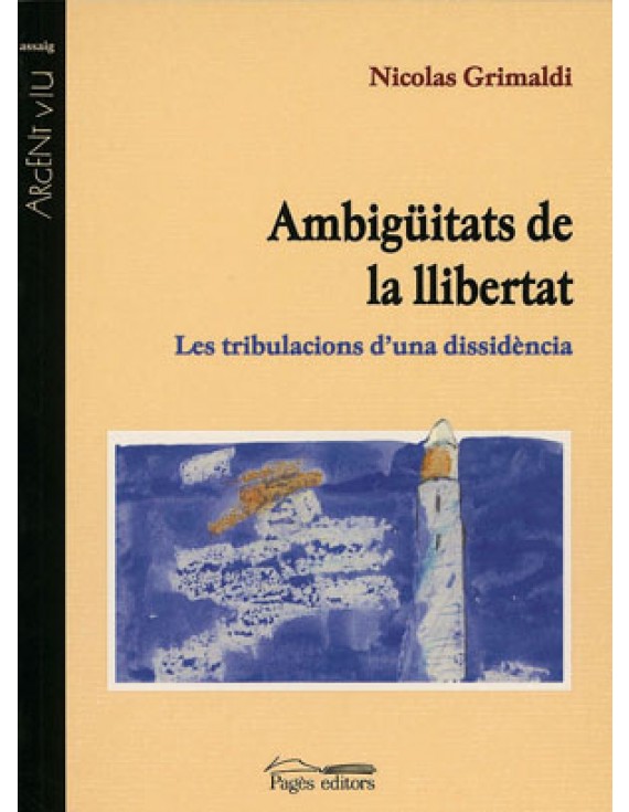 Ambigüitats de la llibertat