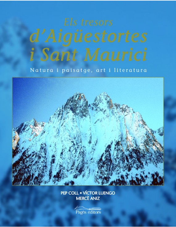 Els tresors d'Aigüestortes i Sant Maurici
