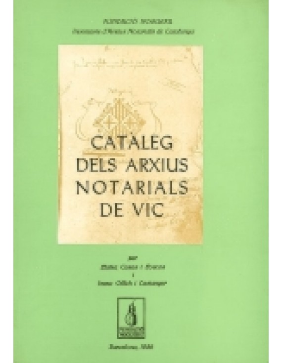 Catàleg dels arxius notarials de Vic