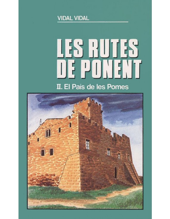 El País de les Pomes (Les rutes de Ponent II)