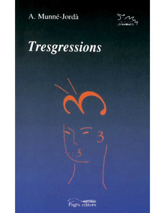 Tresgressions