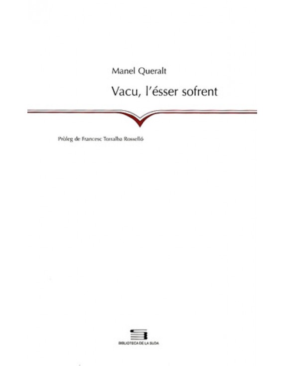 Vacu, l'ésser sofrent